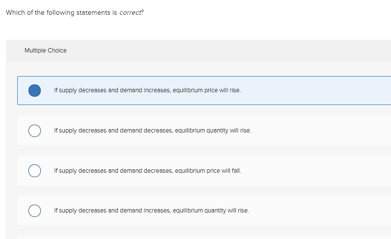 Which of the following statements is correct? Multlple Cholce O O O