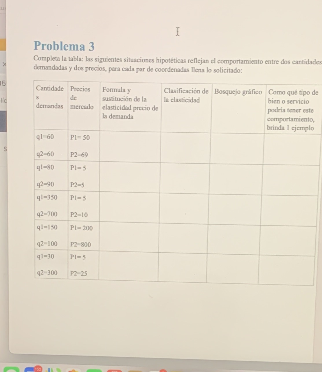 1 Problema 3 Completa la tabla: las siguientes situaciones hipotticas reflejan el
