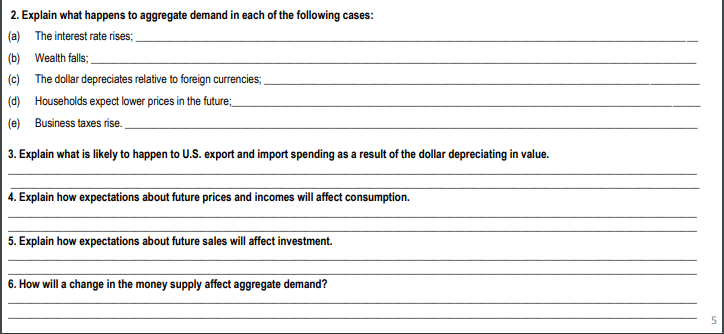 2. Explain What happens to agg*e demand in each Of the following