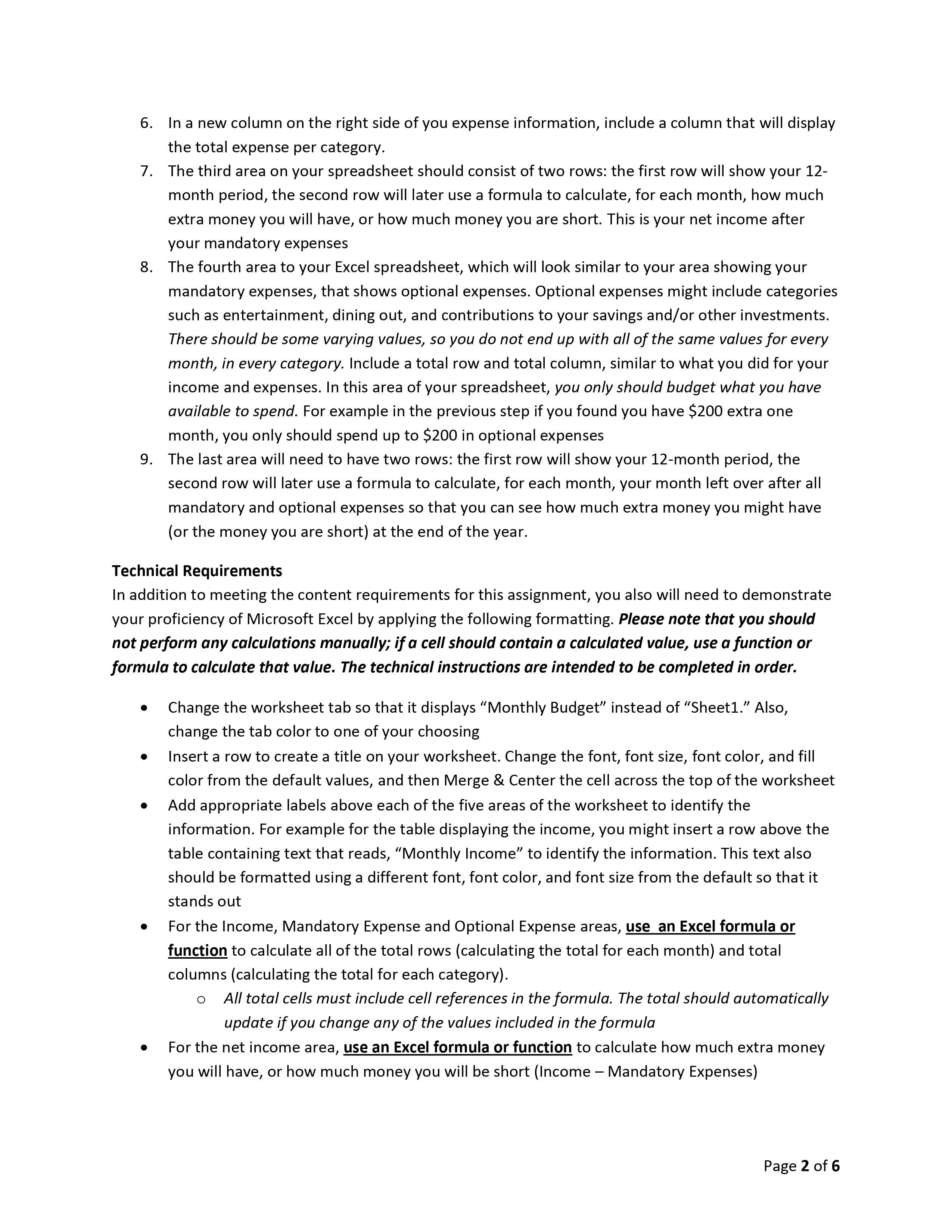 values, but they should be realistic. Before attempting to design the spreadsheet