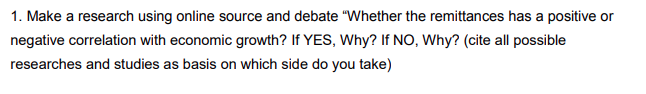  1. Make a research using online source and debate \"Whether the