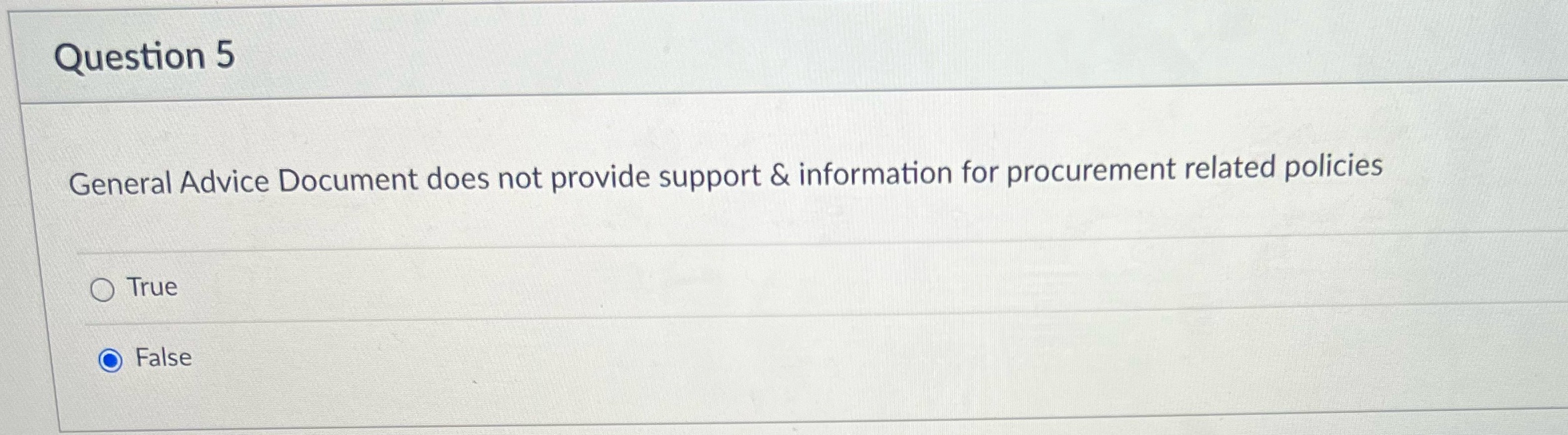Question 5 General Advice Document does not provide support & information for