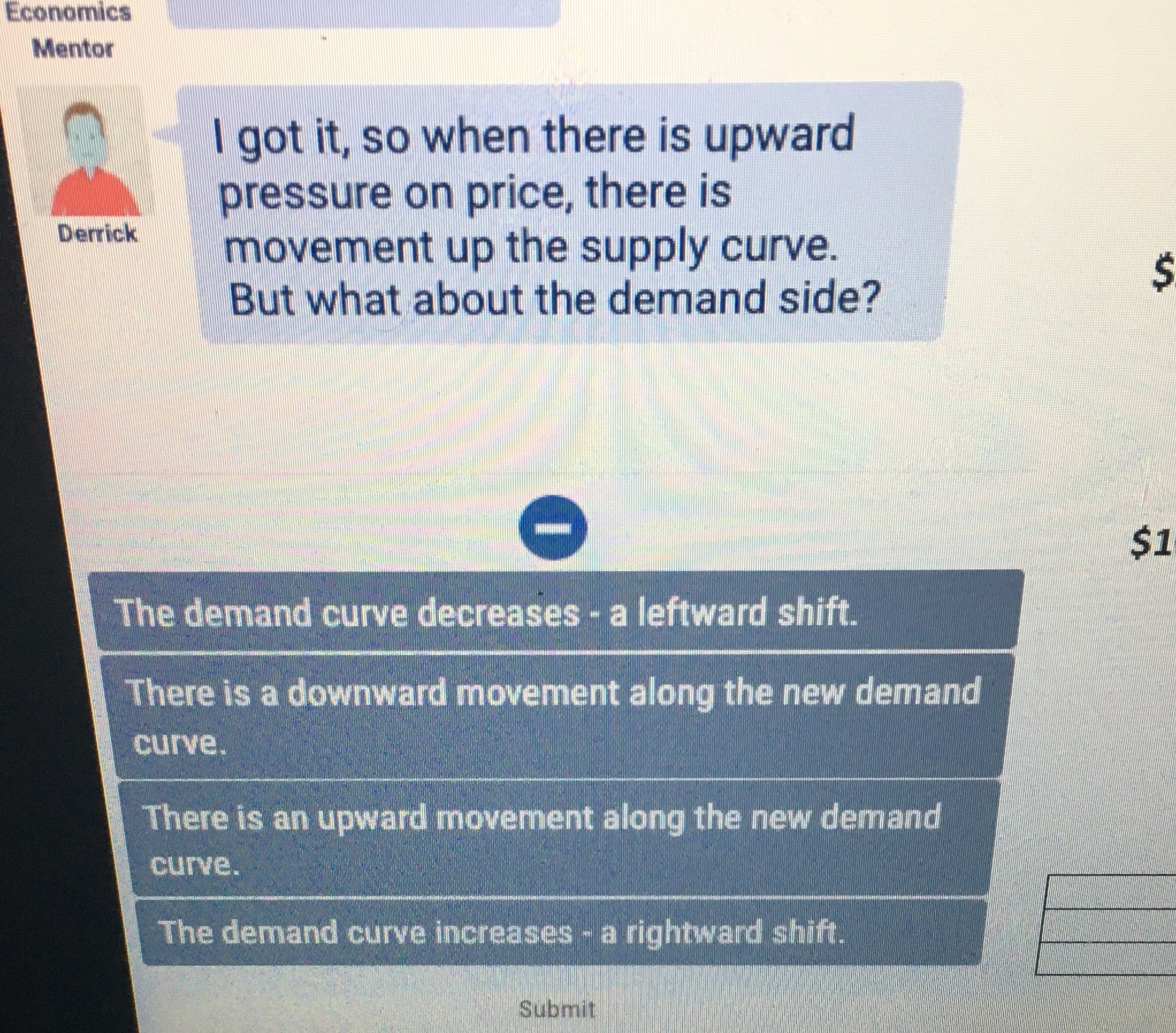 upward pressure on price, there is Derrick movement up the supply curve.