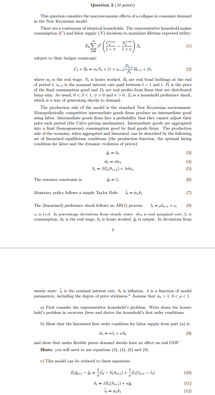 (1) 1=0 subject to their budget constraint: C+ + Be = we