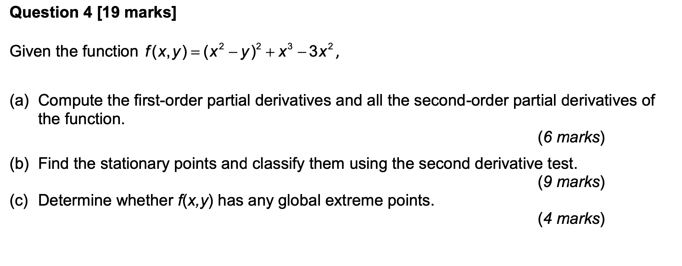 +x3 3x2, (a) Compute the first-order partial derivatives and all the second-order