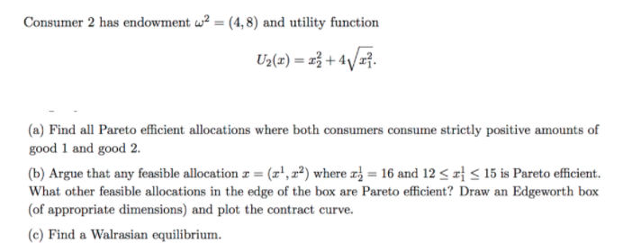 is assumed to hold. If the data to be used in estimation