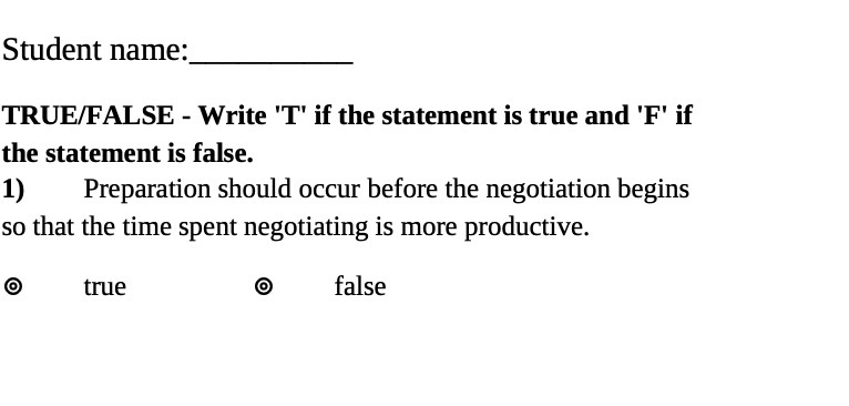 and 'F' if the statement is false. 1) Preparation should occur before