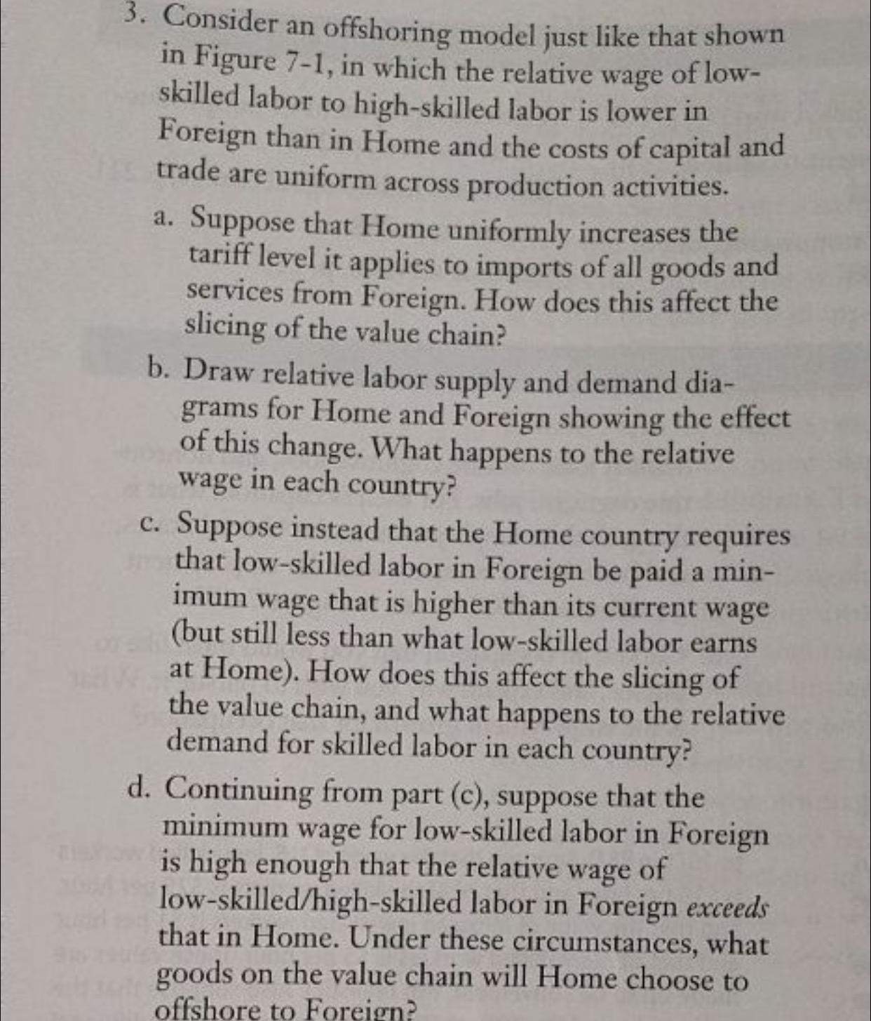which the relative wage of low- skilled labor to high-skilled labor is