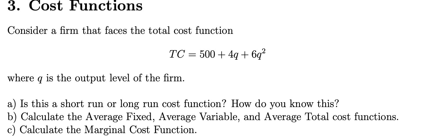 function T0 = 500 + 4g + 6q2 Where q is the