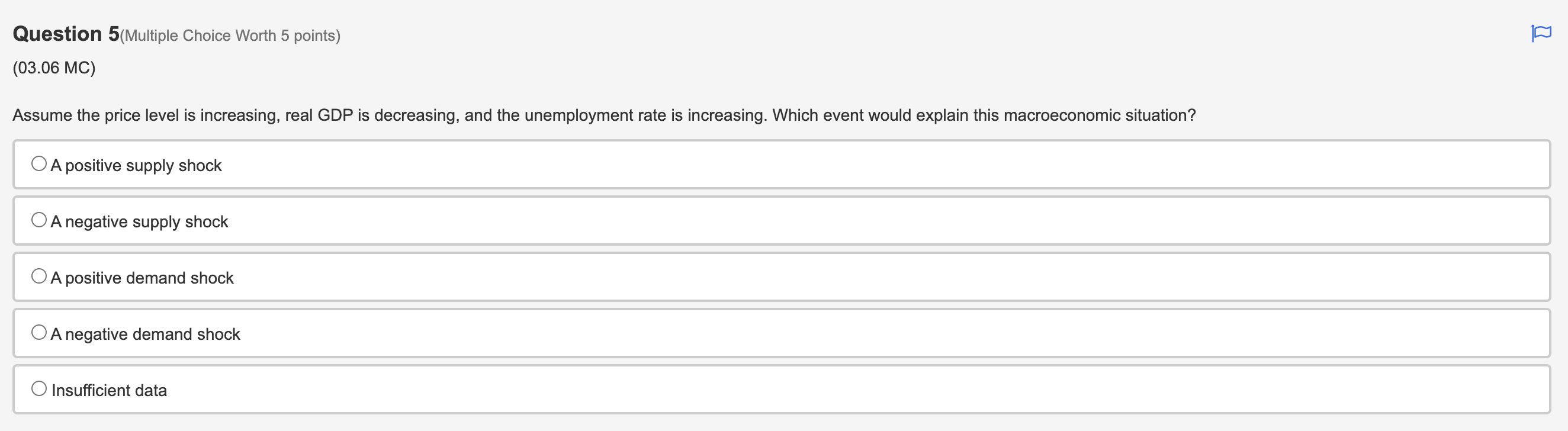and the price level would increase. 0 Output would decrease, employment would