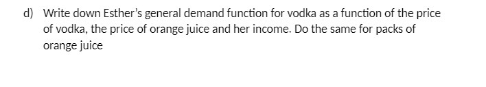 function of the price of vodka, the price of orange juice and