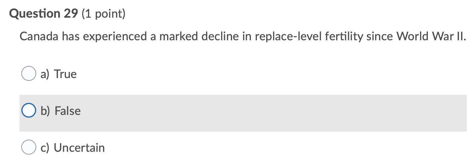 False O c) UncertainQuestion 26 (1 point) Suppose the government increases spending