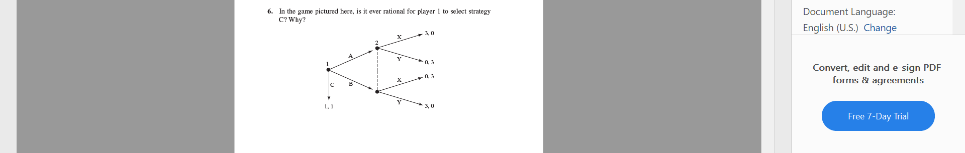  In the game pictured here, is it ever rational for player