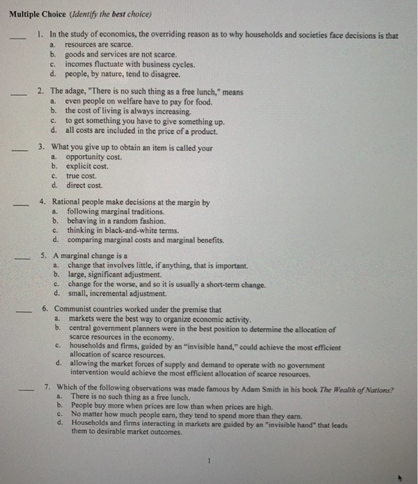 Multiple Choice (Identify the best choice) 1. In the study of