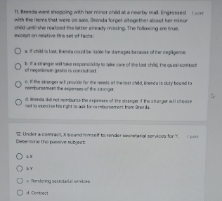 damages of he fails to5. The following except one, is true relative