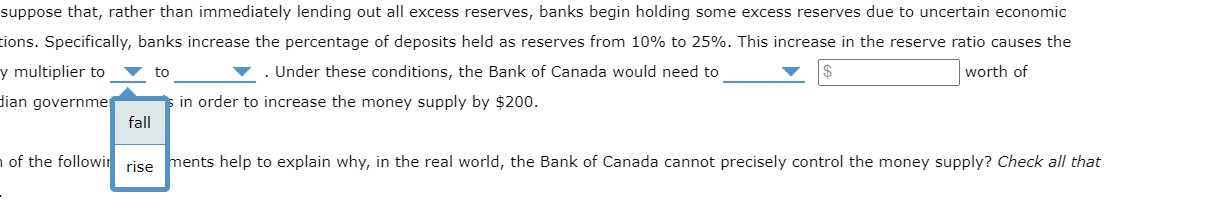 Bank of Canada wants to increase the money supply by $200. Again,