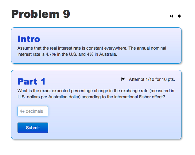  Problem 9: Problem 9 Intro Assume that the real interest rate