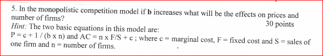 be the effects on prices and number of firms? 30 points Hint: