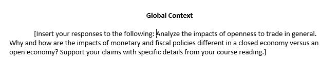 of openness to trade in general. Why and how are the impacts
