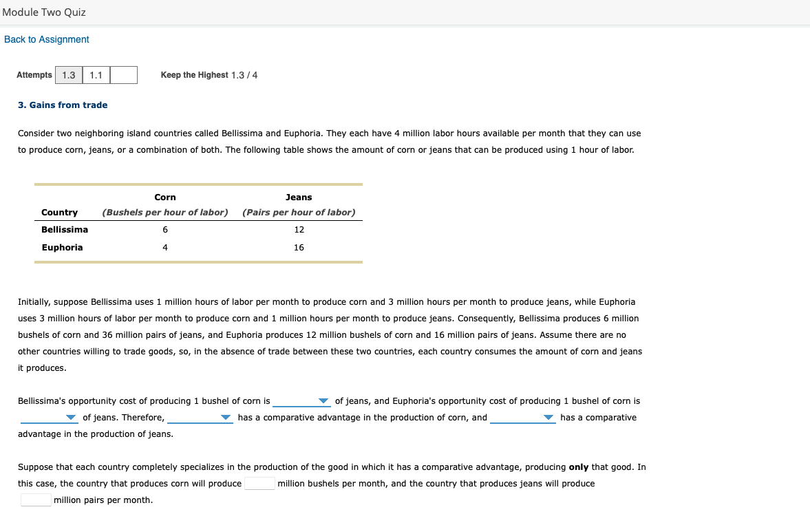  Module Two Quiz Back to Assignment Attempts 1.3 1.1 Keep the