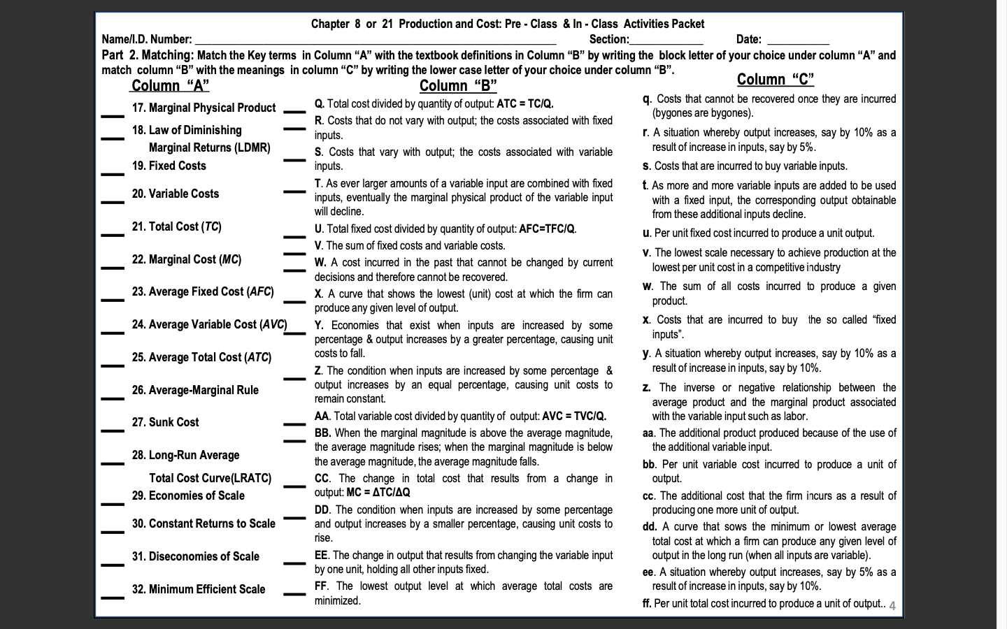 in Column "B" by writing the block letter of your choice undercolumn