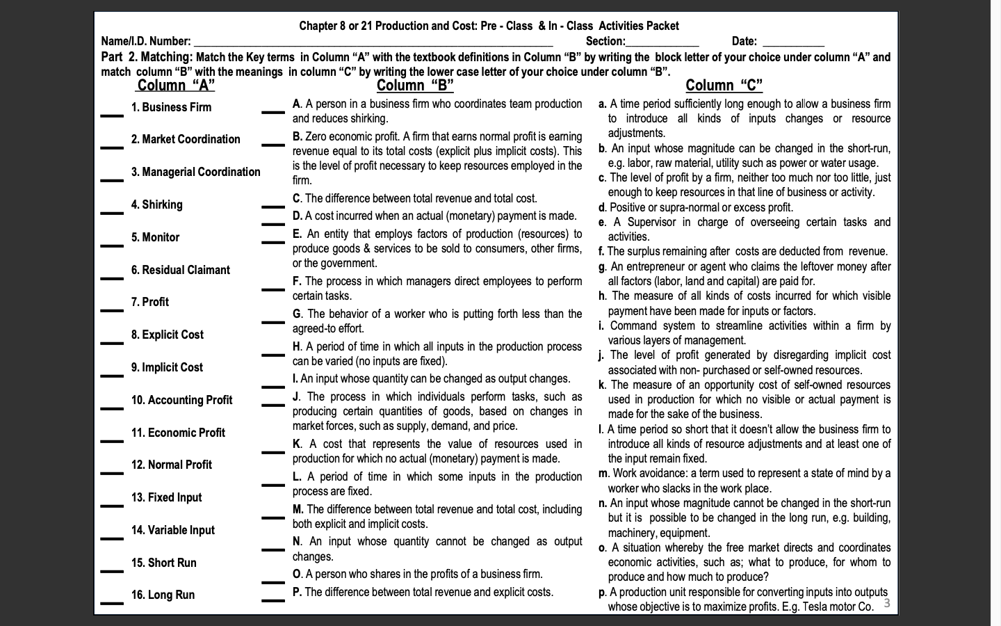 "A" andmatch column "B" with the meanings in column "C" by writing