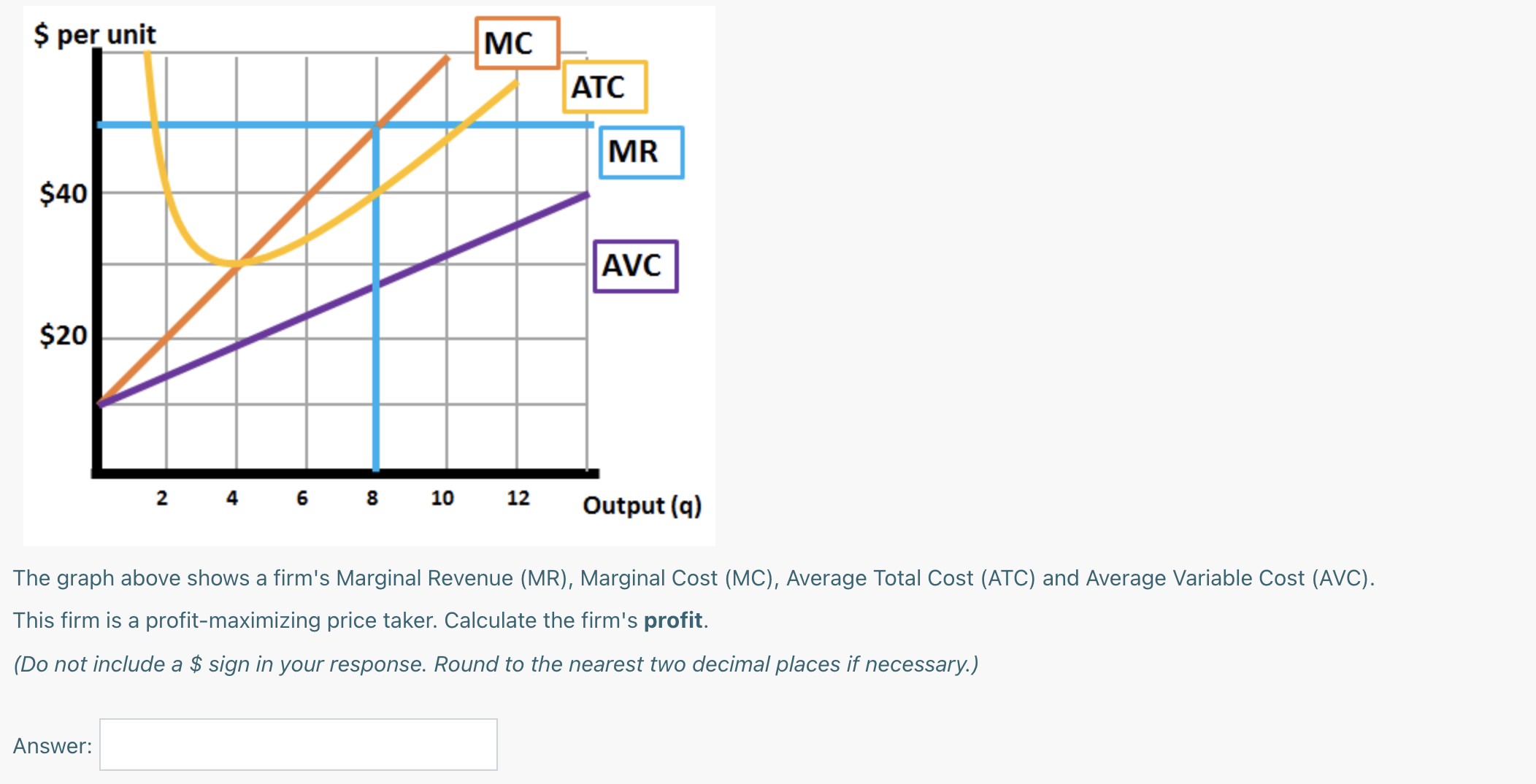 a marginal cost function given by: MC = 10 +2q. Calculate the