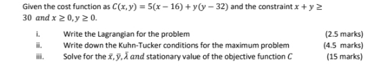 5(x - 16) + y(y - 32) and the constraint x +