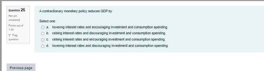 risky investments. Question 4 Banks that engage in riskier lending activities may