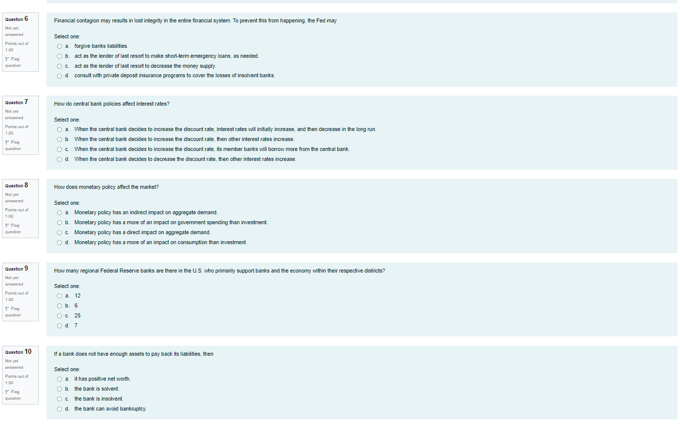 a. Car loan rates will increase. F Flag O b. Car loan