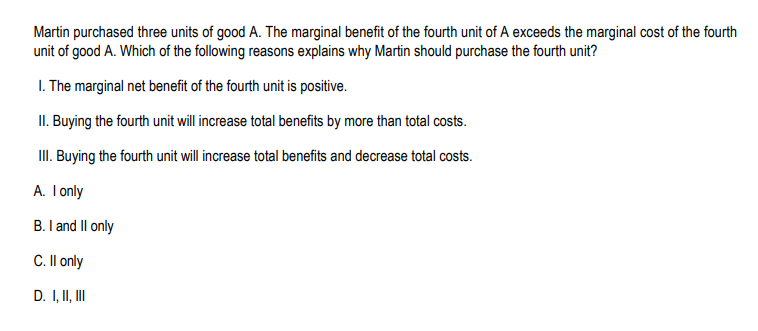 fourth unit of A exceeds the marginal cost Of the fourth unit