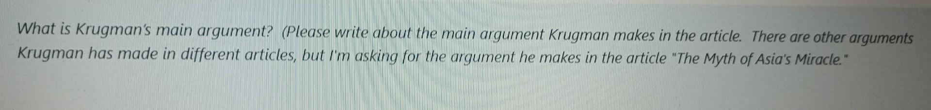 Krugman makes in the article. There are other arguments Krugman has made