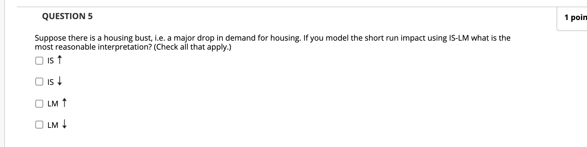 a major drop in demand for housing. If you model the short