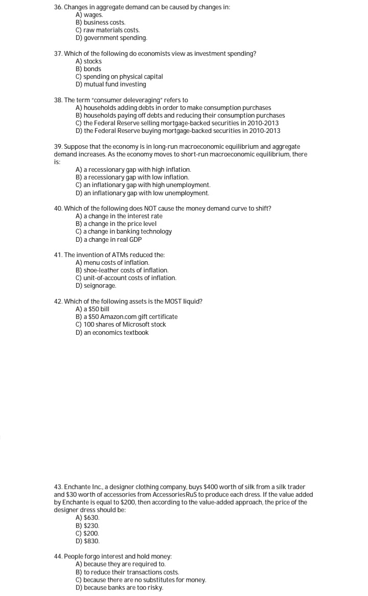  please explain the answer in details. 36. Changes in aggregate demand