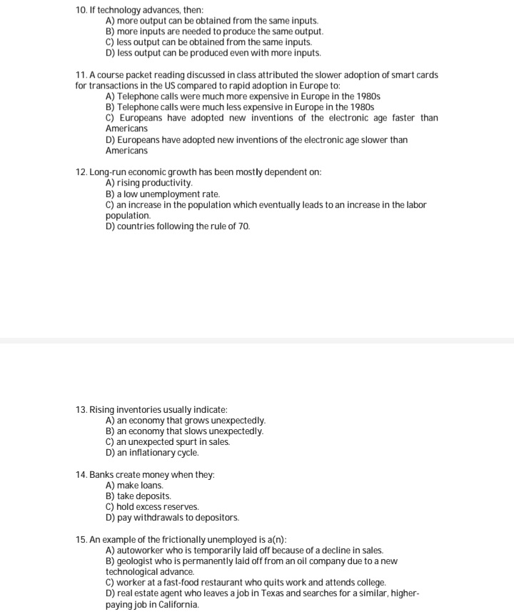 equilibrium, there is: A) a recessionary gap with high inflation. B) a