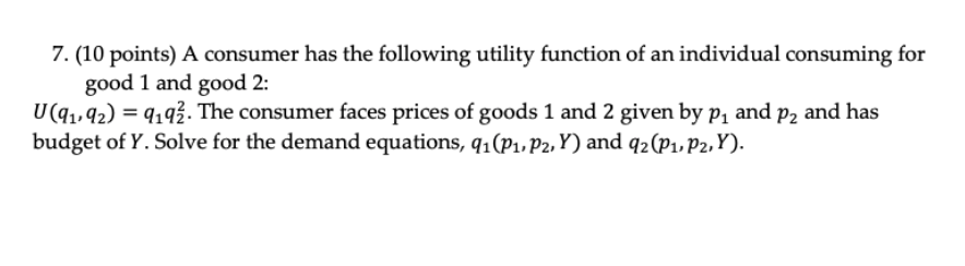function of an individual consuming for good 1 and good 2: {1011.