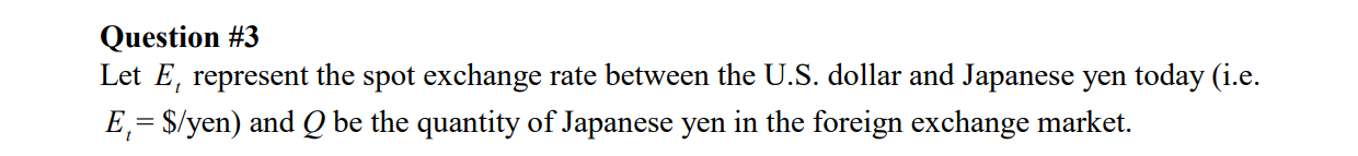 represent the spot exchange rate between the U.S. dollar and Japanese yen