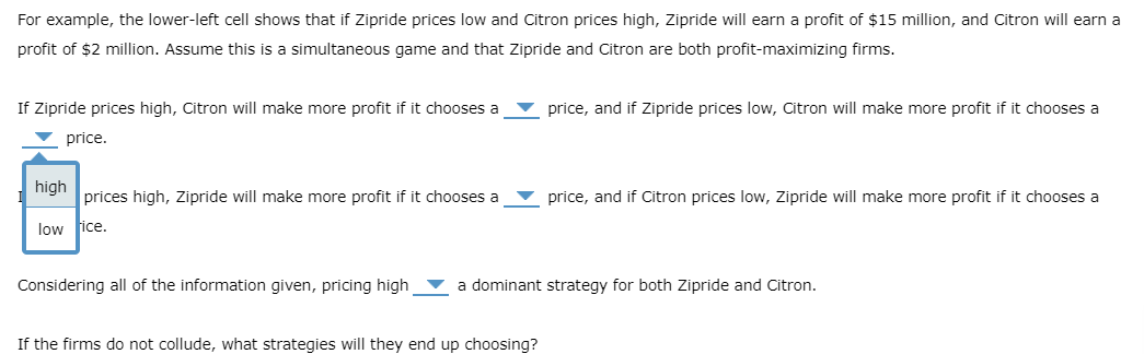 make more prot if it chooses a V price. If Citron prices