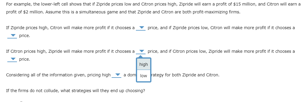 high, Zipn'de will make more prot if it chooses a V price,