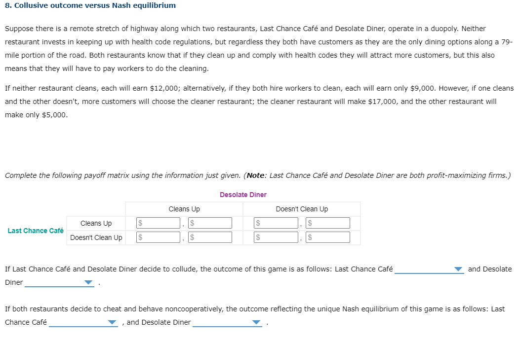V a dominant strategy for both Zipride and Citron. If the rms
