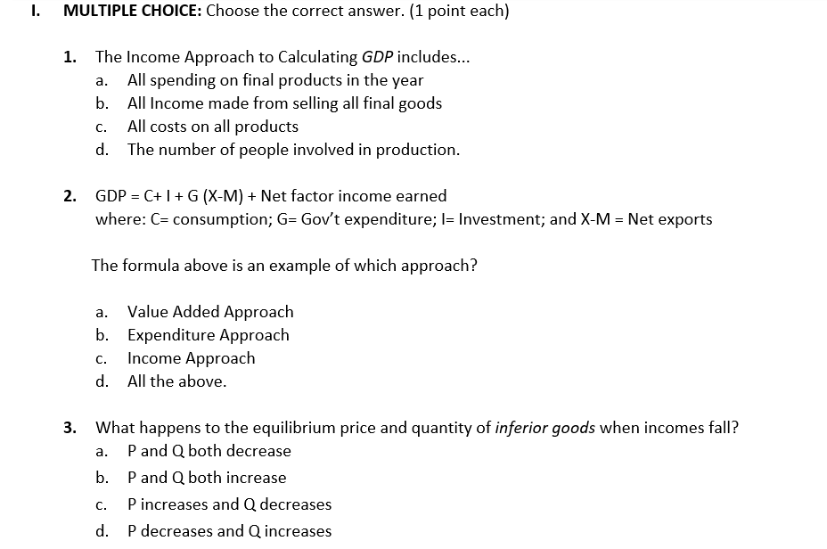  I. MULTIPLE CHOICE: Choose the correct answer. (1 point each) 1.