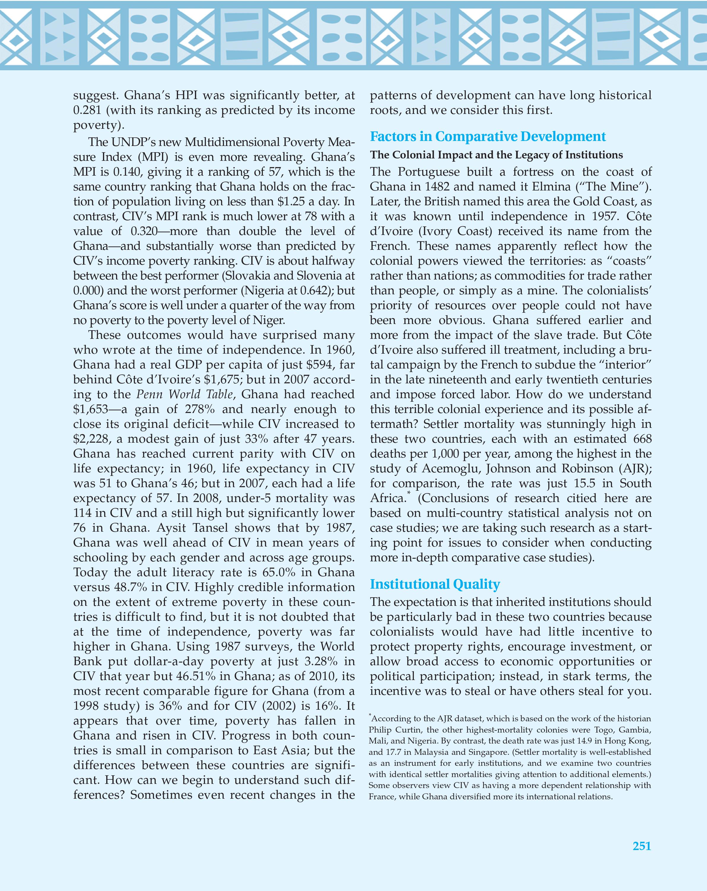 disappointments. Development Goals? Cote d'Ivoire (CIV) started with many apparent ad- The