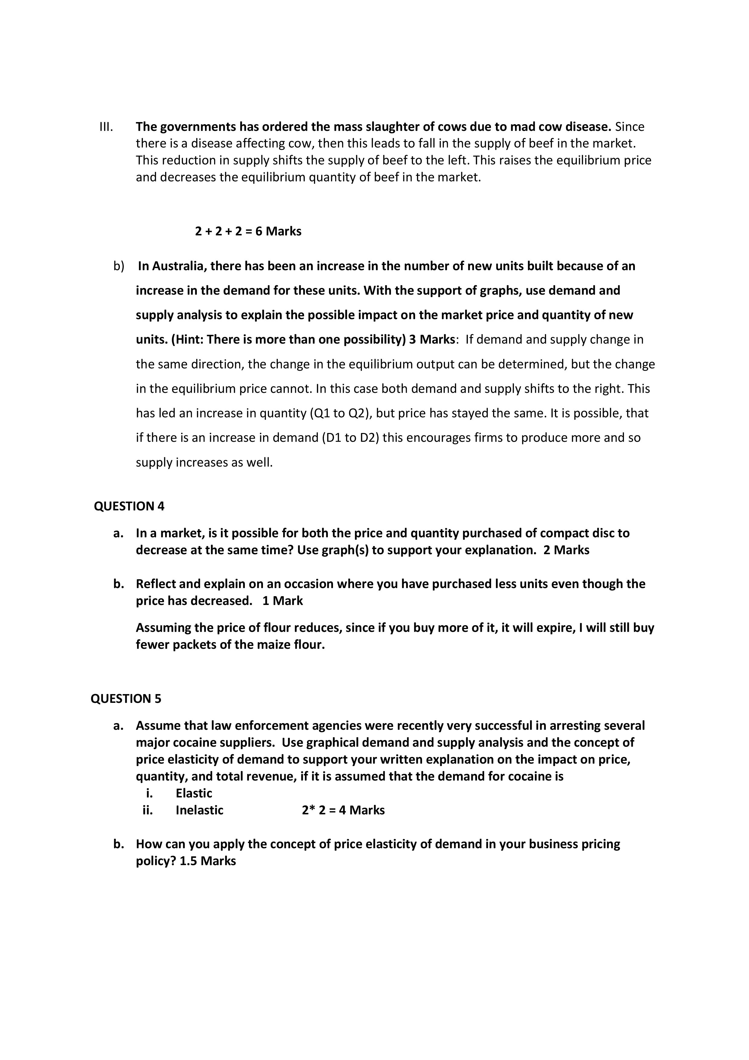 the explanation QUESTION 1 a. b. Assume that you have the option,