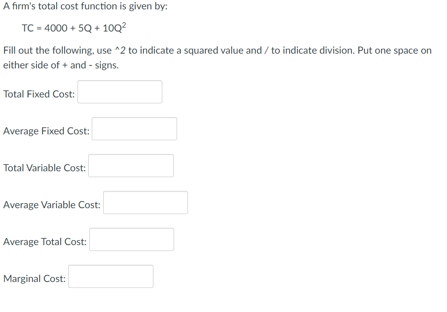 4000 + 5Q + 10c;2 Fill out the following, use \"2 to