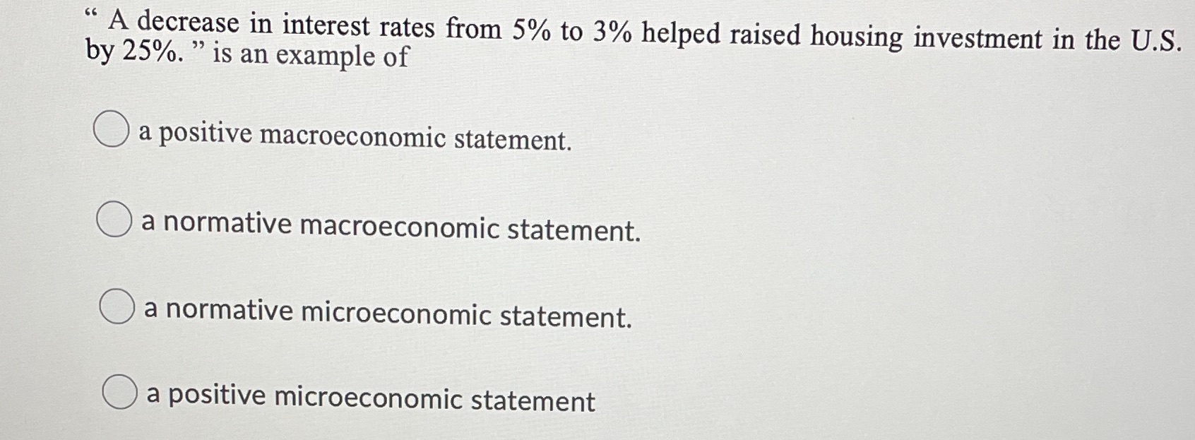 " A decrease in interest rates from 5% to 3% helped