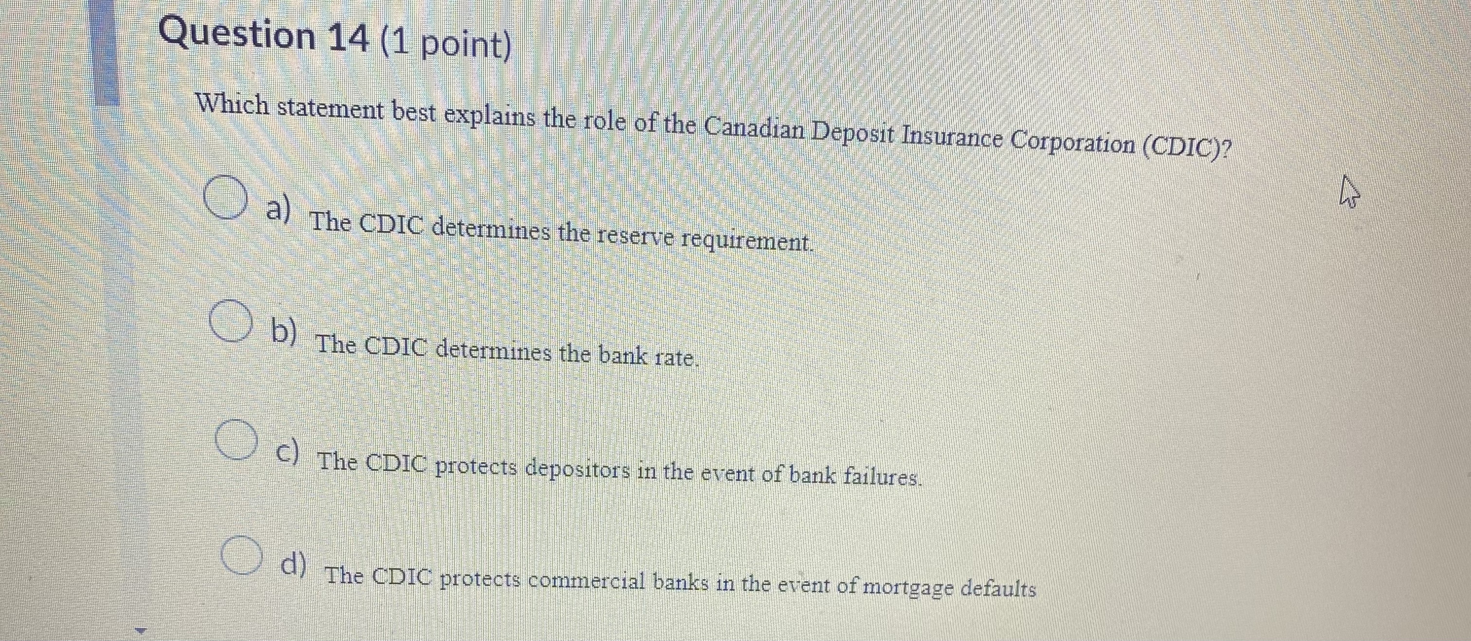 3 of 15 Previous Page Next PageQuestion 13 (1 point) Which of