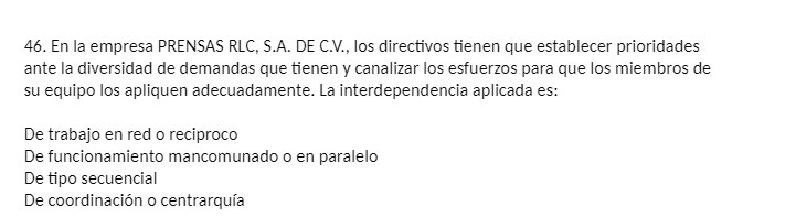 46. En la empresa PRENSAS RLC, S.A. DE C.V., los directivos tienen