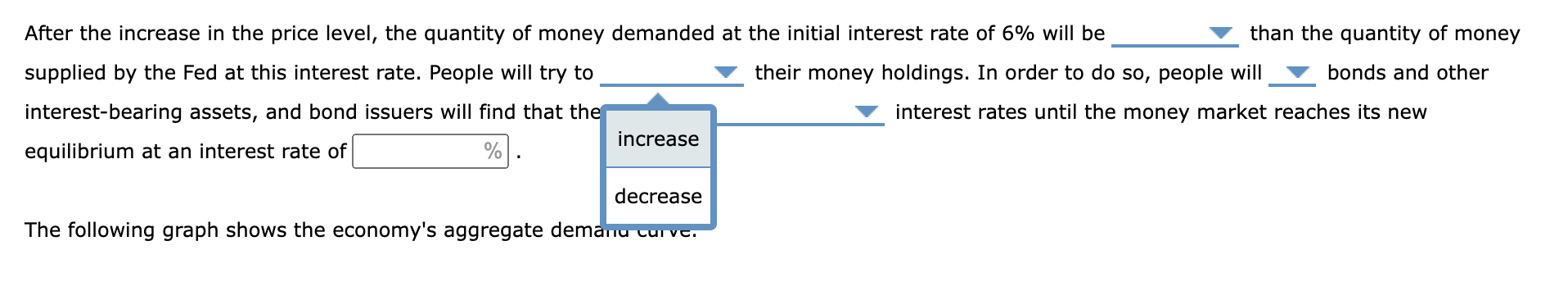 interest rates until the money market its new equilibrium at an interest