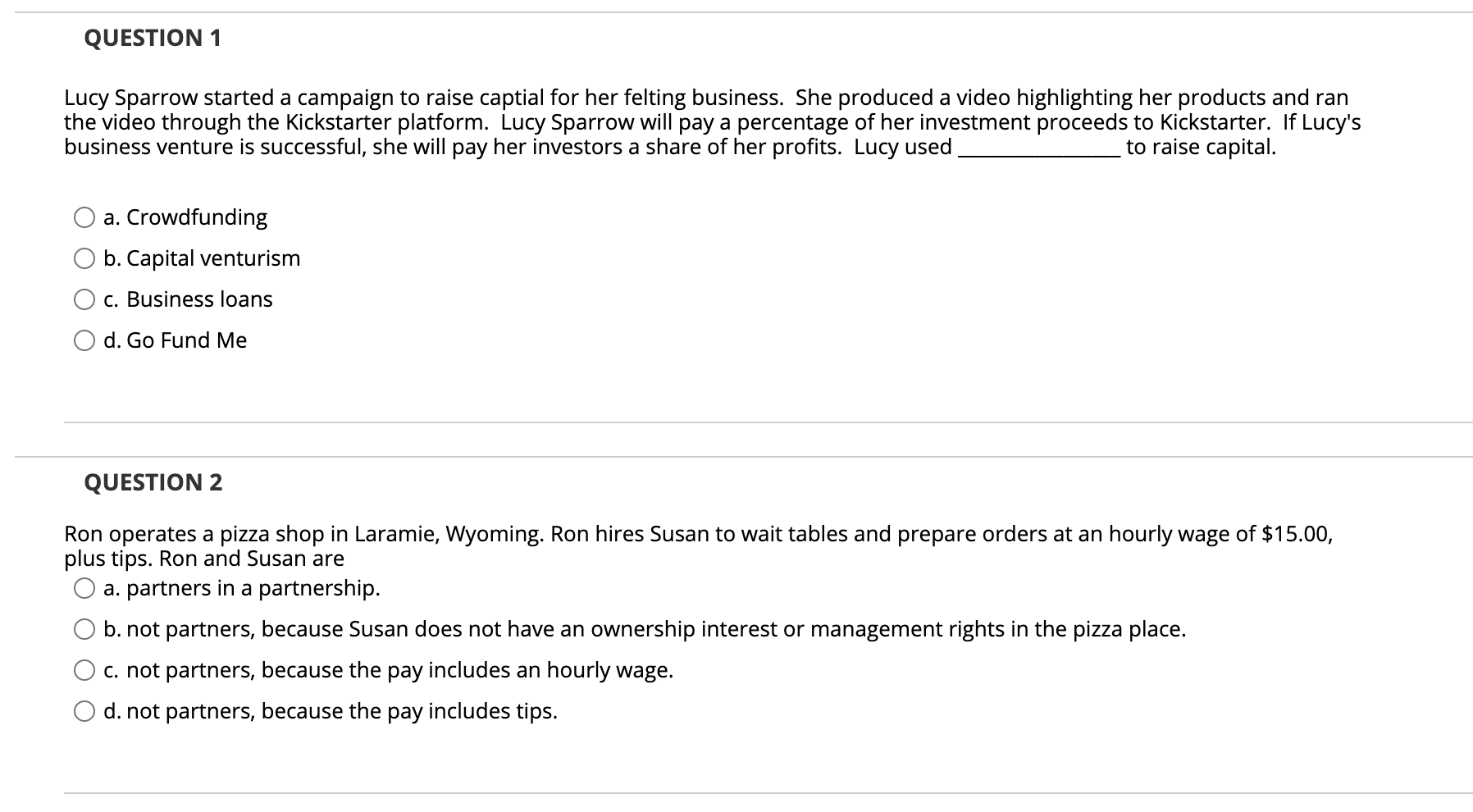 because Susan does not have an ownership interest or management rights in