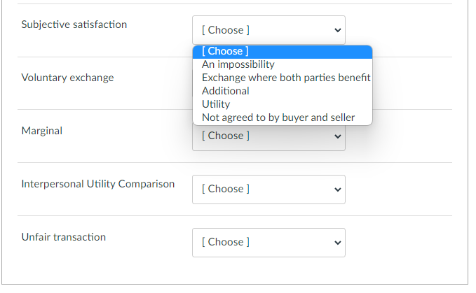  Subjective satisfaction [ Choose ] [ Choose ] An impossibility Voluntary
